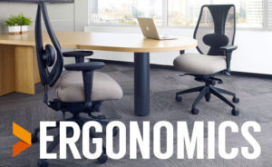 Ergonomics